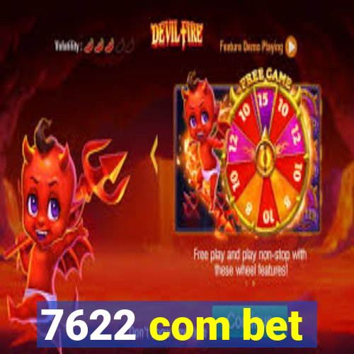 7622 com bet